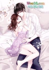 恶毒女配娇宠记hh全文阅读_恶毒女配娇宠记